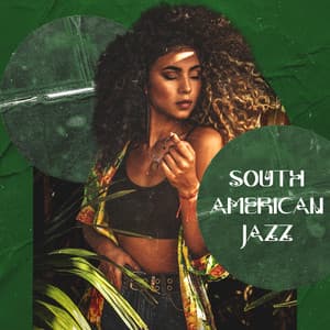 South American Jazz - Great Jam