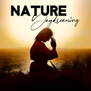 Nature Daydreaming - Buddha Music Sanctuary