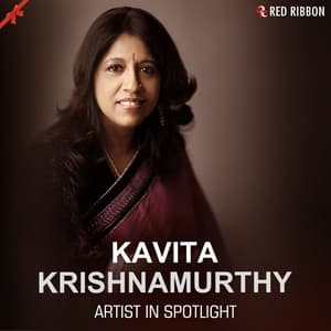 Kavita Krishnamurthy - Artist in Spotlight - Kavita Krishnamurthy