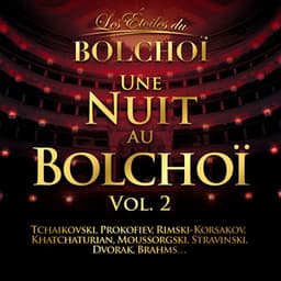 Une Nuit Au Bolchoï, Vol.2 - L'Orchestre National du Bolchoï