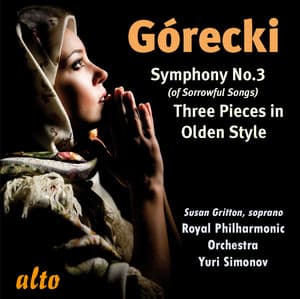 Gorecki: Symphony No. 3; Three Pieces in Olden Style - Henryk Górecki