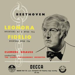 Beethoven: Leonore Overtures; Fidelio Overture; Piano Concerto No. 2 - Ludwig van Beethoven