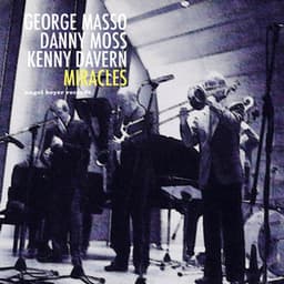 Miracles - George Gershwin Remembered - George Masso