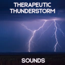 Therapeutic Thunderstorm Sounds - Yanan Time