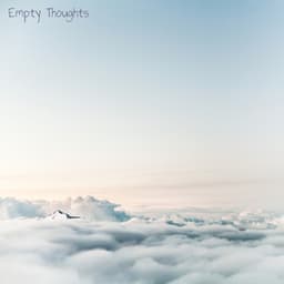 Empty Thoughts - Solfeggio Sound Bath