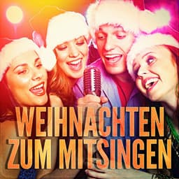 Weihnachten zum Mitsingen - Weihnachten