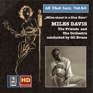 All That Jazz, Vol. 64: Miles Ahead in a Blue Haze - Miles Davis