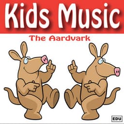 Kids Music - The Aardvark