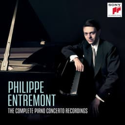 Philippe Entremont: Grieg, Liszt, Rachmaninoff, Ravel, Highlights from The Complete Piano Concerto Recordings - Edvard Grieg
