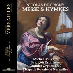 Nicolas de Grigny: Messe & Hymnes - Nicolas de Grigny