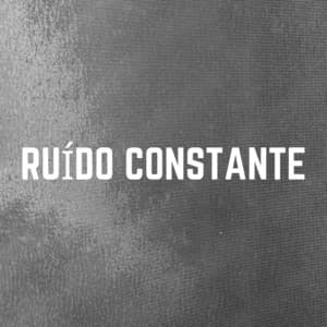 Ruído Constante - Ruido Marrón Para Dormir