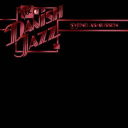 Danish Jazz, Vol. 6 - Svend Asmussen