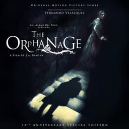 The Orphanage - Fernando Velázquez
