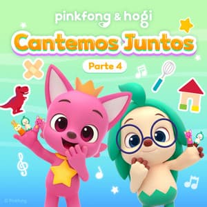 Pinkfong & Hogi: Cantemos Juntos - Pinkfong en Español
