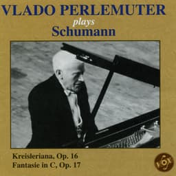 Vlado Perlemuter plays Schumann - Robert Schumann