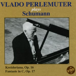 Vlado Perlemuter plays Schumann - Robert Schumann