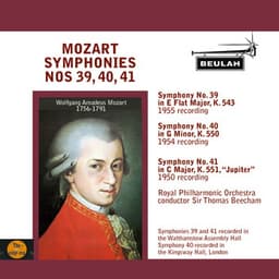 Mozart: Symphonies No. 39, 40, 41 - Wolfgang Amadeus Mozart