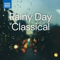 Rainy Day Classical - Antonio Vivaldi