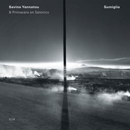 Sumiglia - Savina Yannatou