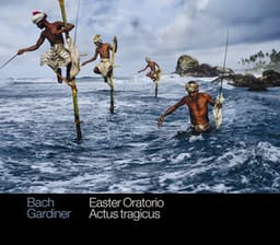 Bach: Easter Oratorio & Actus tragicus - Johann Sebastian Bach