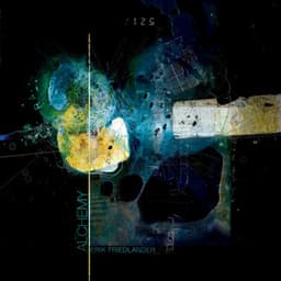 Alchemy - Erik Friedlander