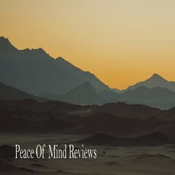 Peace Of Mind Reviews - River Sounds