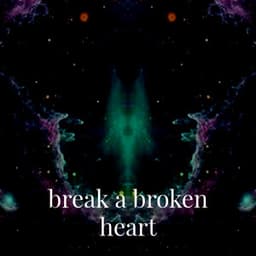 Break a Broken Heart - Lo Fi Hip Hop