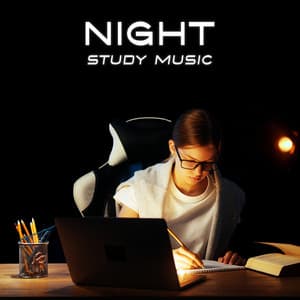 Night Study Music: Peaceful Instrumental Songs for Deep Concentration and Focus - Study Music Club