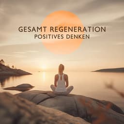 Gesamt Regeneration - Muskelentspannung Musik Welt