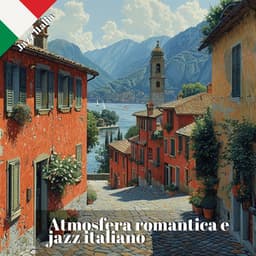 Atmosfera romantica e jazz italiano - Jazz Italia