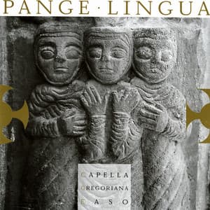 Pange Lingua - Capella Gregoriana Easo