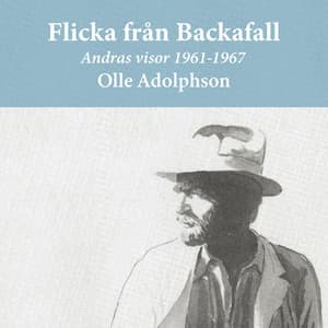 Flicka från Backafall - Olle Adolphson
