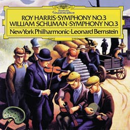 Harris: Symphony No.3 In One Movement / Schuman, W.H.: Symphony No.3 - William Schuman