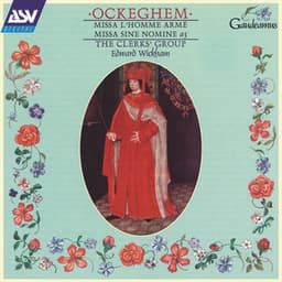 Ockeghem: Missa l'homme arme / Missa sine nomine - Johannes Ockeghem