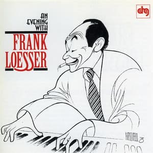An Evening With Frank Loesser - Frank Loesser