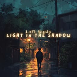 LoFi Music - Light in the Shadow - Calming Ambient LoFi Beats for Prayer, Meditation, Relaxation & Reflection - Lo-Fi Serenity