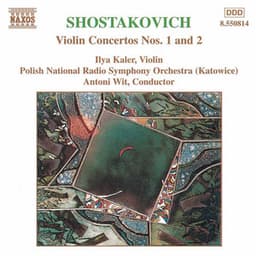 Shostakovich: Violin Concertos Nos. 1 and 2 - Dmitri Shostakovich