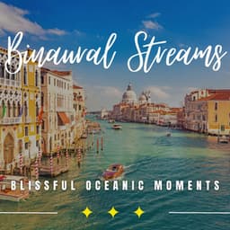 Oceanic Tranquility: Binaural Nature Escapes - Ocean Sounds FX