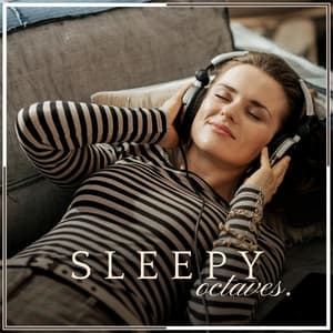 Sleepy Octaves - Help Your Baby Sleep Through The Night