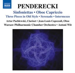 Penderecki: Sinfoniettas - Oboe Capriccio - Krzysztof Penderecki
