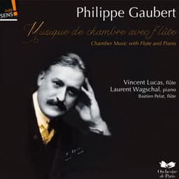 Gaubert: Musique de chambre avec flûte et piano - Philippe Gaubert