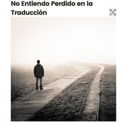 No Entiendo Perdido en la Traducción - Mantra para Meditar