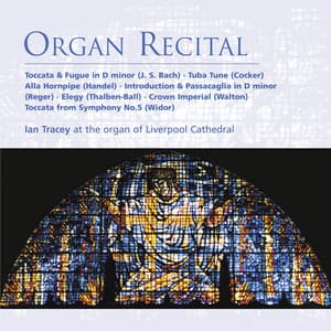 Organ Recital - Ian Tracey