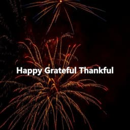 Happy Grateful Thankful - Cafe de Musica Instrumental
