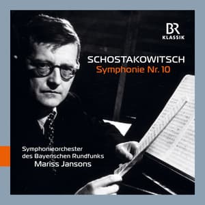 Shostakovich: Symphony No. 10 in E Minor, Op. 93 - Dmitri Shostakovich