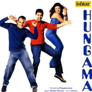 Hungama - Nadeem Shravan