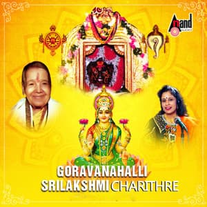 Goravanahalli Sri Lakshmi Charithre - B. R. Chaya