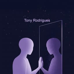 Inicie o Diálogo com a Alma - Tony Rodrigues