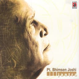 Jantra - Bhimsen Joshi