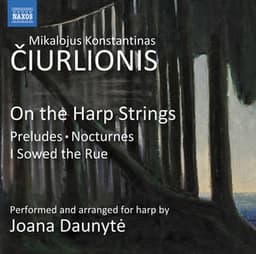 Čiurlionis: On the Harp Strings - Mikalojus Konstantinas Čiurlionis